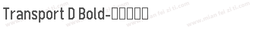 Transport D Bold字体转换